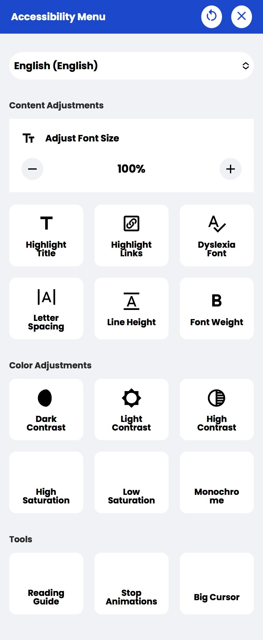 Accessibility Menu displaying settings in English. Sections include Content Adjustments, Colour Adjustments, and Tools. Content Adjustments options: Adjust Font Size, Highlight Title, Highlight Links, Dyslexia Font, Letter Spacing, Line Height, and Font Weight. Colour Adjustments options: Dark Contrast, Light Contrast, High Contrast, High Saturation, Low Saturation, and Monochrome. Tools include Reading Guide, Stop Animations, and Big Cursor. The top bar has a refresh and a close button.